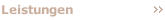 Leistungen